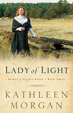 Lady of Light by Kathleen Morgan